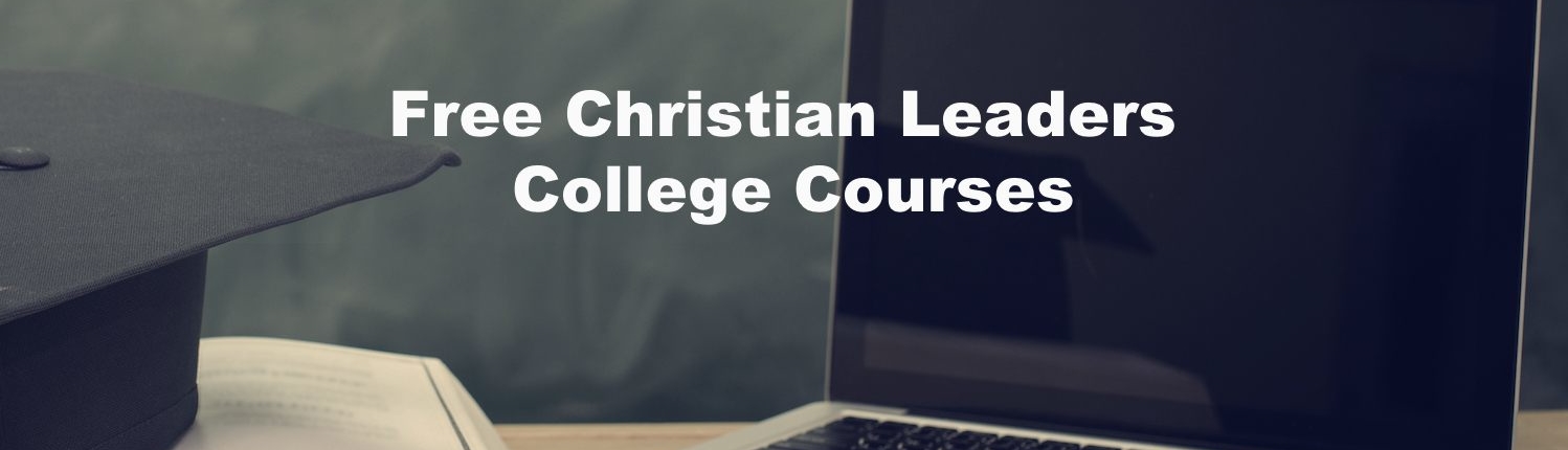 Free Christian Leaders Institute Courses